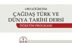 Çağdaş Türk ve Dünya Tarihi Dersi Öğretim Programı