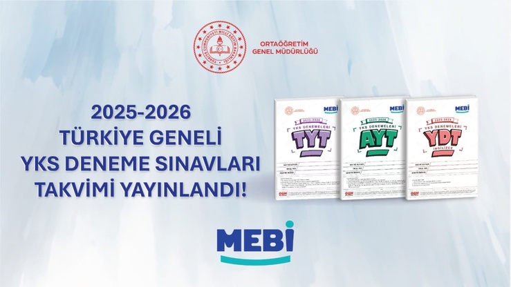 Türkiye Geneli MEBİ 2025-2026 Eğitim Öğretim Yılı YKS Denemeleri Başlıyor