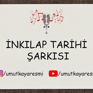 'Tarih Medya Genel' kategorisindeki 'Umut Kaya - İnkılap Tarihi Şarkısı 1' medyası